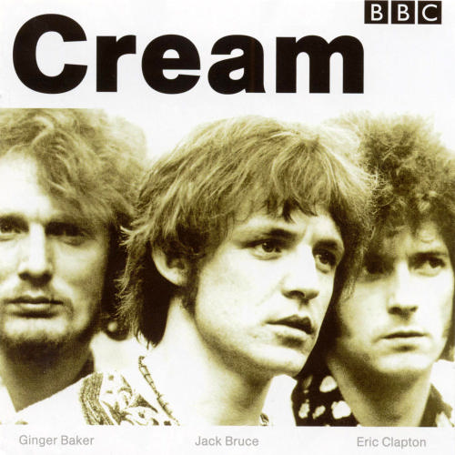 Cream - 2003 BBC Sessions